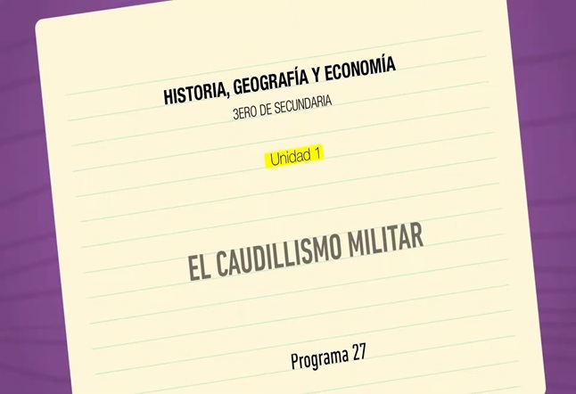 Capítulo N° 27 - El Caudillismo Militar
